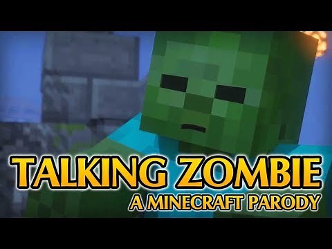 Minecraft Song and Minecraft Videos Talking Zombies - Minecraft Parody of Talking Body - Love To