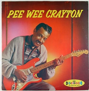 Pee Wee Crayton - Pee Wee Crayton