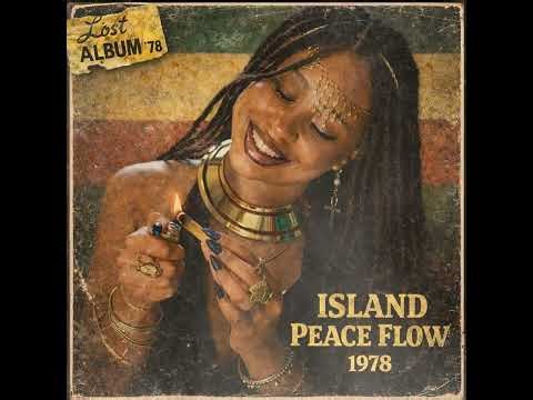 Reggae Roots 1978 [Unreleased Album] Empress Selah – Island Peace Flow