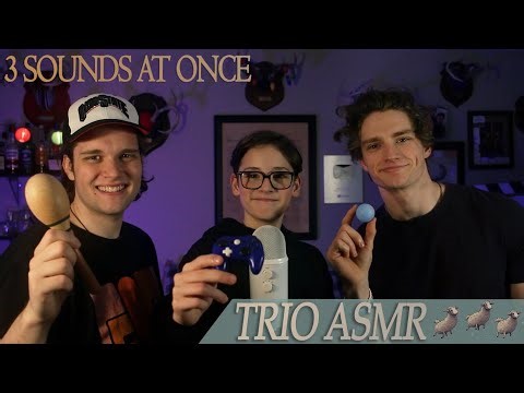 Trio ASMR - Great ASMR for Sleep