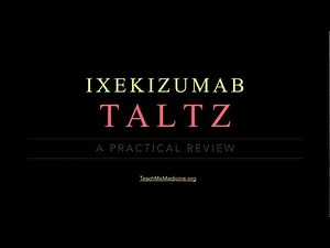 Ixekizumab (Taltz): A Practical Review