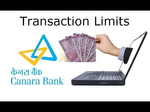 How to adjust Transaction Limits for Canara Bank Net Banking - Banking Tutorial