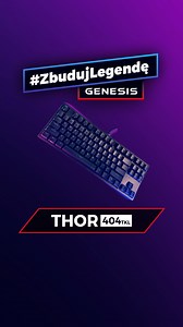 🏆 #ZbudujLegendę z GENESIS Thor 404 TKL - klawiaturą TKL o zamkniętej konstrukcji z ulepszonymi przełącznikami Kailh Box Brown V2 (🟫) o wytrzymałości 80 mln kliknięć 💪 Skorzystaj tylko do 16.02 do końca dnia z promocji na tę klawiaturę i inny sprzęt u naszych partnerów - Media Expert, RTV Euro AGD, x-kom.pl, Komputronik lub morele.net 💸 | Genesis