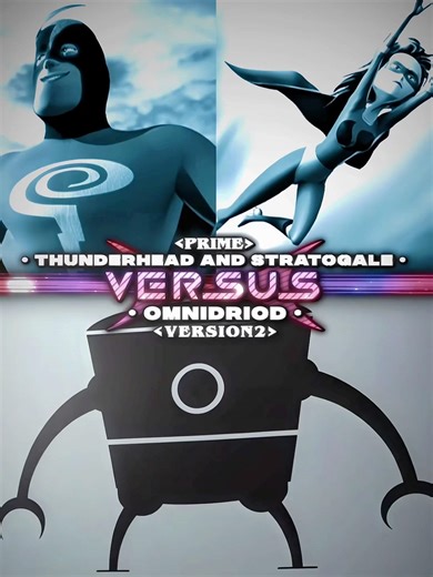 Thunderhead and Stratogale #vs Omnidriod V.2 #edit #theincredibles #shorts #fyp #viralshorts