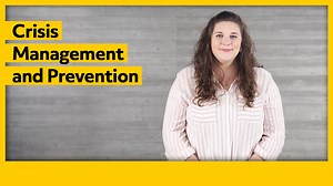 Crisis Management and Prevention (Video)