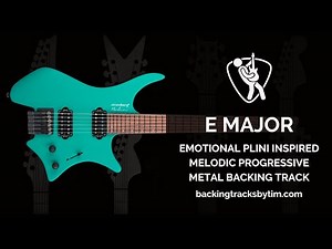 Emotional Plini Inspired Melodic Progressive Metal Backing Track in E Major | 120 BPM