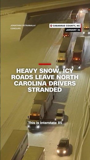 Heavy snow, icy roads leave North Carolina drivers stranded