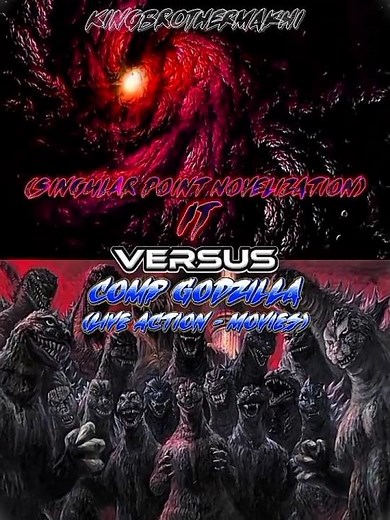 IT (Godzilla Singular Point Novelization) vs Comp Godzilla (Live Action - Movies) #godzilla #it