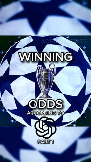 CHAMPIONS LEAGUE Winning Odds | Part 1
