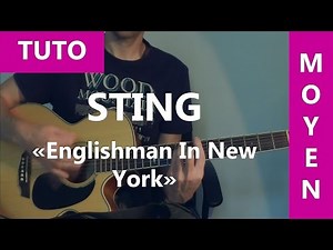 Sting - Englishman In New York - TUTO Guitare