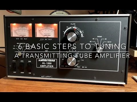 6 Basic Steps for Tuning an HF Transmitting Tube Amplifier