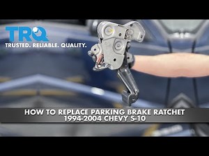 How to Replace Parking Brake Ratchet 1994-2004 Chevy S-10