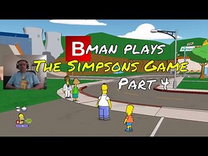 The Simpsons Game : Part 4 - Homer Ball and Bartman Do Springfield | Bman Pwnz