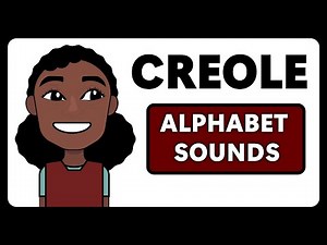 How to Pronounce Every Letter in the Haitian Creole Alphabet