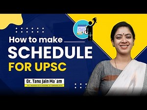 UPSC Preparation II Timetable Guidance II Tips by Dr. Tanu Jain