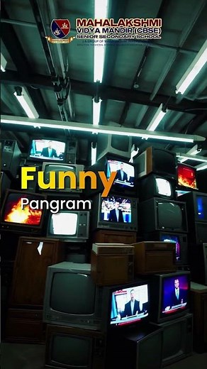 Pangrams Explained | Fun with A–Z Sentences | Mahalakshmi Vidya Mandir