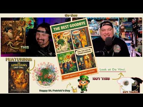 Sorry For The Delay | EP.125 | Irish Goodbyes, Go Go Gas & Last Call