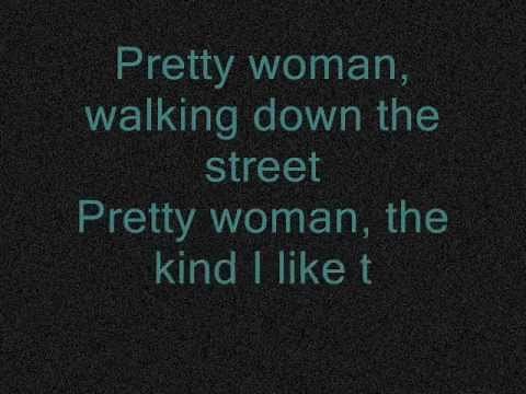 Pretty Woman Lyrics - Tom jones