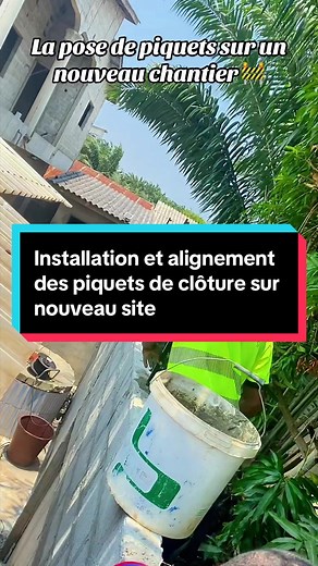 Pose et fixation des piquets pour clôture sur nouveau chantier#CapCut #ClotureElectrique #sécuritéprofessionnelle #cotonou229🇧🇯 #benintiktok🇧🇯
