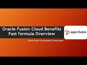 Oracle Fusion Cloud Benefits Fast formula