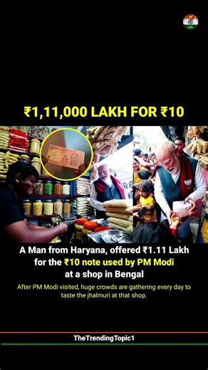 A Man from Haryana, offered ₹1.11 Lakh for the ₹10 note used by PM Modi at a shop in Bengal