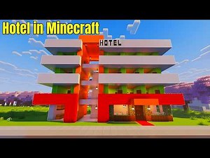 How to build a modern hotel in Minecraft