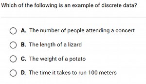 Which of the following is an example of discrete data?A. The ... | Filo