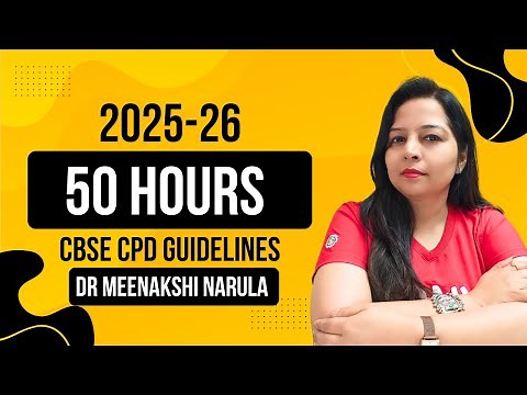 50 hours of CPD by Teachers and Principals 2025 || Dr Meenakshi Narula