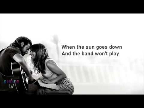 Lady Gaga - Always Remember Us This Way (A Star Is Born Soundtrack) (Lyrics Video)
