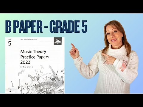 B paper Grade 5 2022 | #ABRSM | ANSWERED AND EXPLAINED