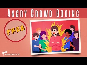 ANGRY CROWD BOOING SOUND EFFECT - Royalty Free Download