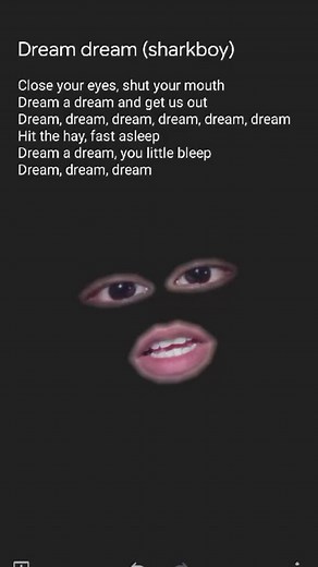 Dream Dream Dream Sharkboy Lyrics and Song
