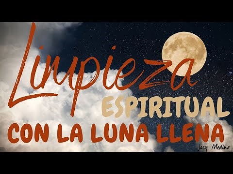 LUNA LLENA 🤍 LIMPIEZA ESPIRITUAL 🤍 DESAPEGOS / Meditación guiada con Jocy Medina