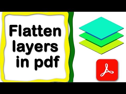 How to Flattening layers in pdf file using Adobe Acrobat Pro DC