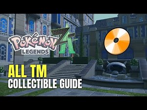 Pokémon Legends: Z-A All TM Location