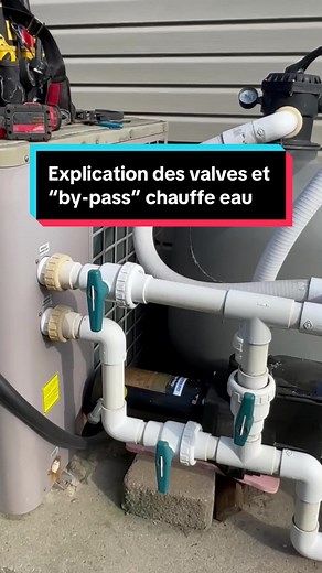 Comment fonctionne les valves et le “by-pass” pour le chauffe eau #pool #pooltips #openingpool #poolfilter #piscine #valve #chauffeeau #heather