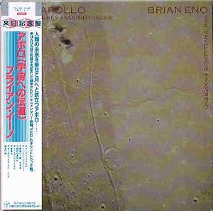 Brian Eno With Daniel Lanois & Roger Eno - Apollo (Atmospheres & Soundtracks)