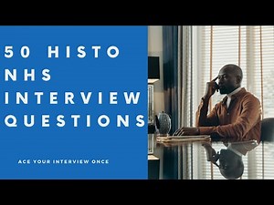 Latest 50 NHS Job Interview Questions for Biomedical Scientists Histopathology 2023