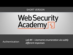 Authentication Vulnerabilities - Lab #4 Username enumeration via different responses | Short Version
