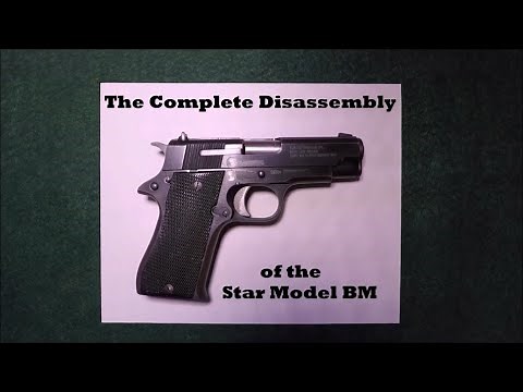 Star Model BM Full Disassembly