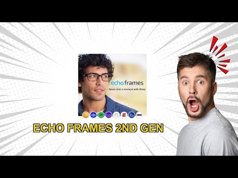 Echo Frames 2nd Gen Review Hands Free Alexa Smart Glasses