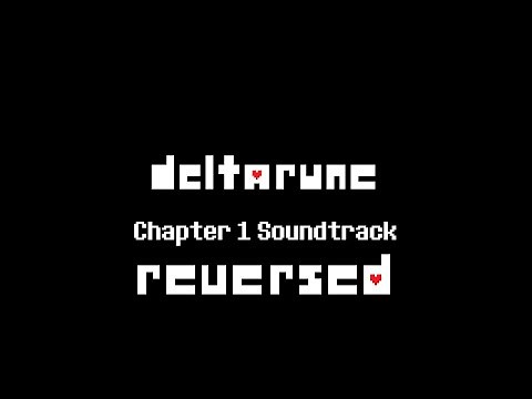 2 - Beginning - REVERSED Deltarune CH 1 OST