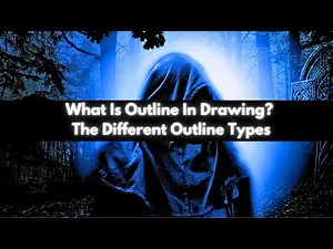 What Is Outline In Drawing? The Different Outline Types