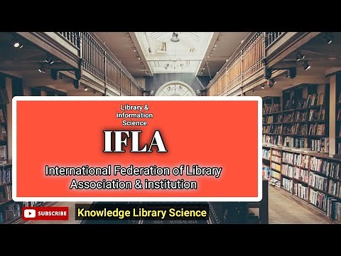 ifla|| International federation of library association and information|| Detailed information||