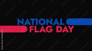 National Flag Day colorful motion graphics seamless loopable text animation on white or black background great for celebrating national american flag day in june