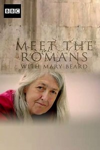 Meet the Romans with Mary Beard (2012) - TV Show
