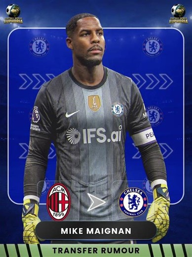 🚨 Chelsea revive interest in Mike Maignan! 🔵👀🇫🇷