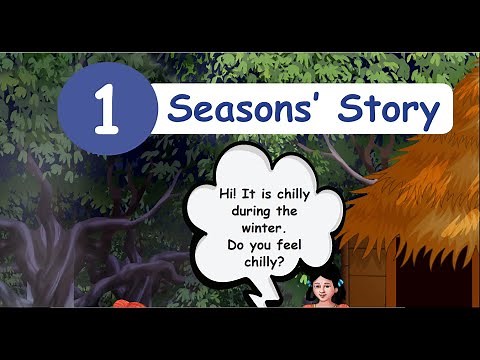 SEASON'S STORY - UNIT 1 -TERM 2 - ENGLISH - 3RD STANDARD