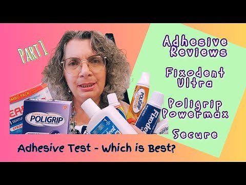 Best denture adhesive? Fixodent Ultra, Poligrip Powermax and Secure: product test and reviews Part 1