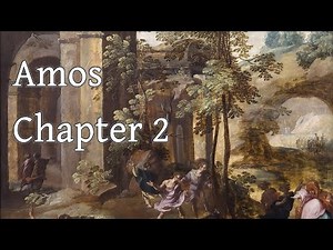 The Book of Amos - 2